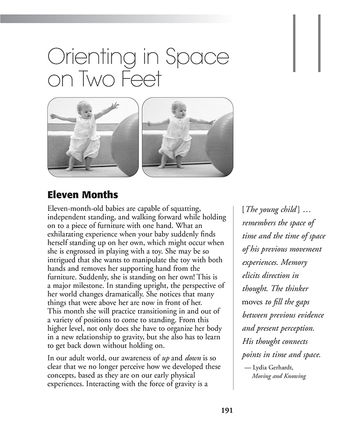 Orienting in Space on Two Feet – 11 months